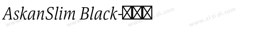 AskanSlim Black字体转换